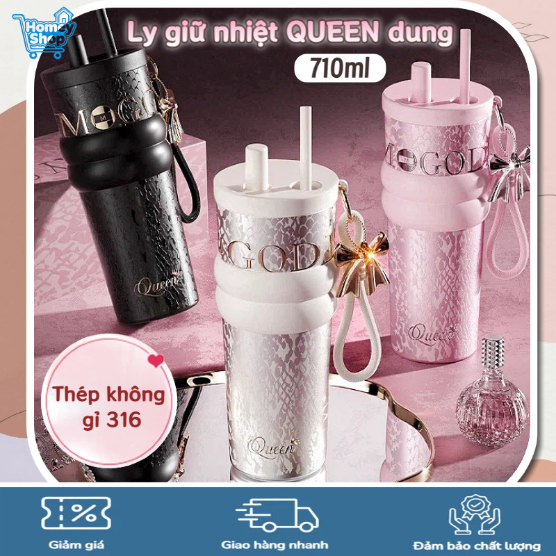 HomeyShop-Ly giữ nhiệt QUEEN dung tích 710ml,lớp lót bên trong bằng thép không gỉ 316, giữ nhiệt 8 g