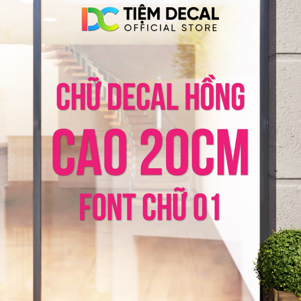 Chữ Decal Hồng, Cao 20cm, Font Chữ 01, Cắt Chữ Theo Yêu Cầu, Cắt Decal, Cắt Chữ Decal, Dán Kính