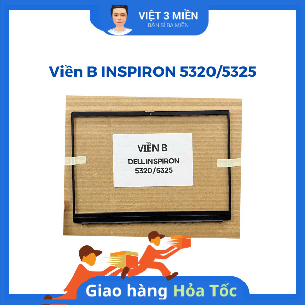 Mặt B Laptop Dell Inspiron 5320 / 5325 - Vỏ B Viền B Màn Hình Laptop Dell Inspiron 5320 / 5325 – Hàn