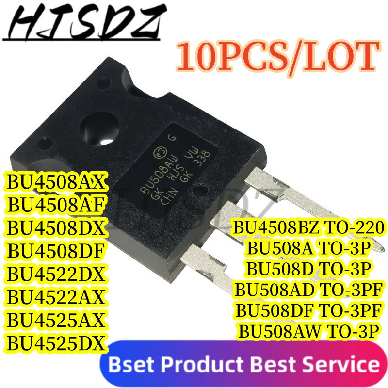 5 CHIẾC BU508A BU508D BU508AF BU508DF BU508AW BU4508AX BU4508DX BU4508AF BU4508DF BU4508DZ BU4522AX 