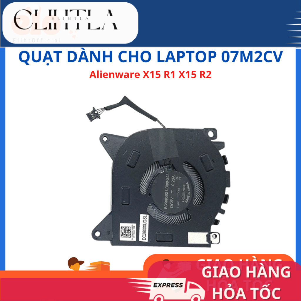 FAN Quạt tản nhiệt Laptop Dell Alienware X15 R1 X15 R2 07M2CV 7M2CV ZIN - đã qua sử dung 98%
