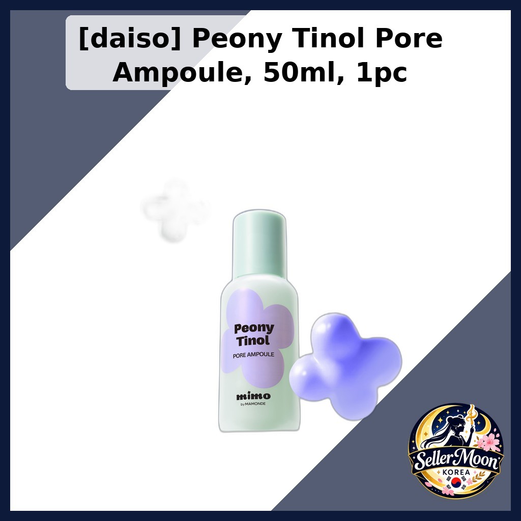 [daiso] Peony Tinol Pore Ampoule, 50ml, 1 cái / Hàn Quốc Pore Ampoule / Refine Skin Texture / Chính 