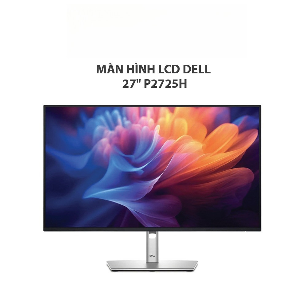 Màn Hình Dell P2725H 27 Inch FHD IPS 100Hz Viền Mỏng Chính Hãng, Xoay Nâng Hạ