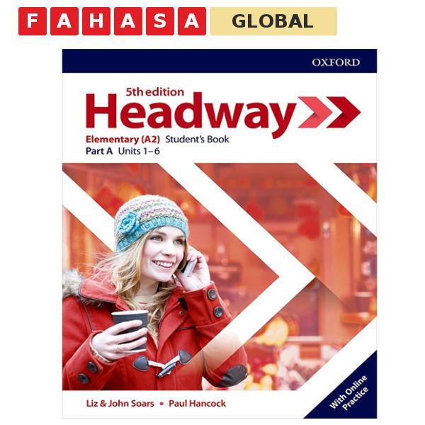 Headway 5th Edition: Elementary: Student's Book A With Online Practice (Units 1 - 6)