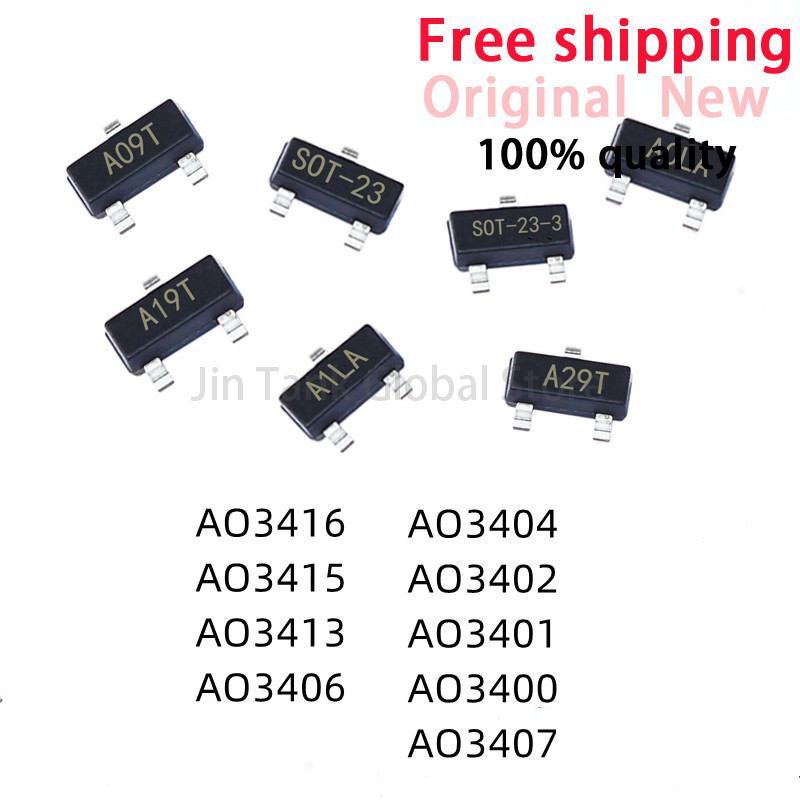 100 CÁI AO3400 AO3401 AO3402 AO3404 AO3406 AO3407 AO3415 AO3416 AO3404 AO3406 AO3415 SMD Mosfet Tran
