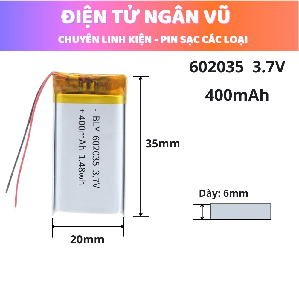 Pin sạc 3.7V 602035 400mah cho tai nghe, Loa, thiết bị điện tử