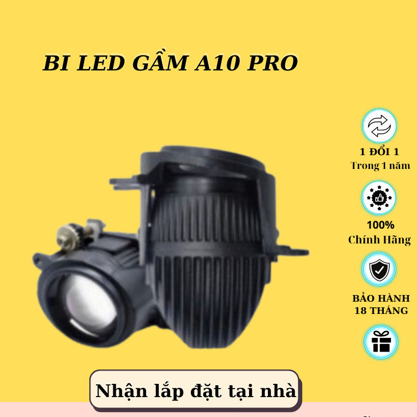 New   BI LED GẦM A10 PRO