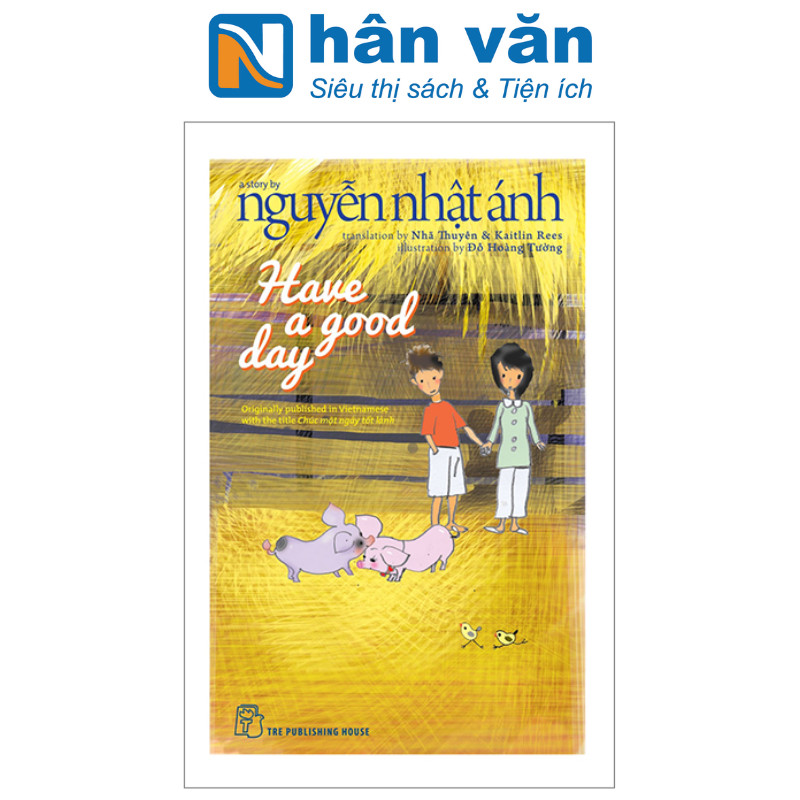 Sách - Have A Good Day - NXB trẻ