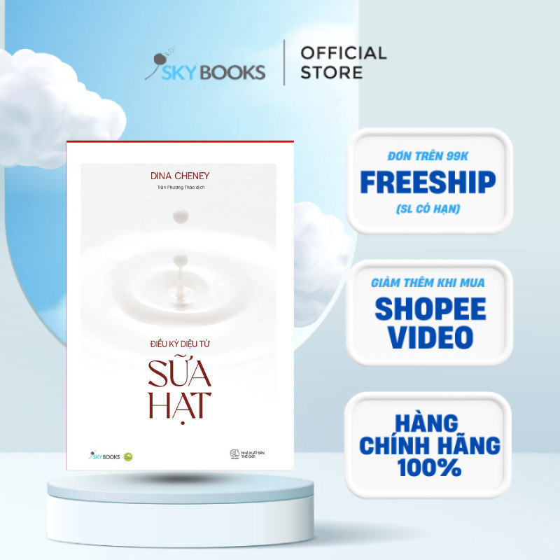 Sách - Điều Kỳ Diệu Từ Sữa Hạt