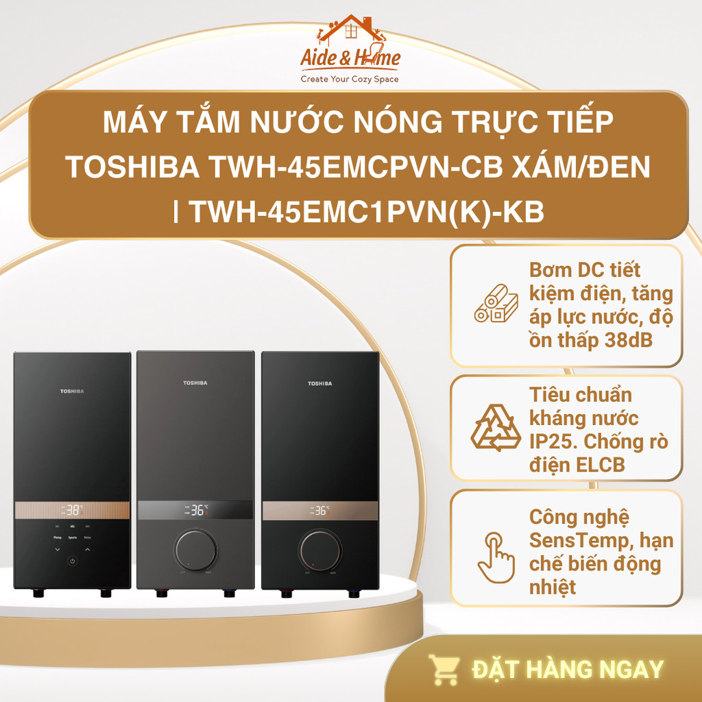 Máy tắm nước nóng trực tiếp Toshiba TWH-45EMCPVN(S)-CB / TWH-45EMCPVN(K)-CB / TWH-45EMC1PVN(K)-KB