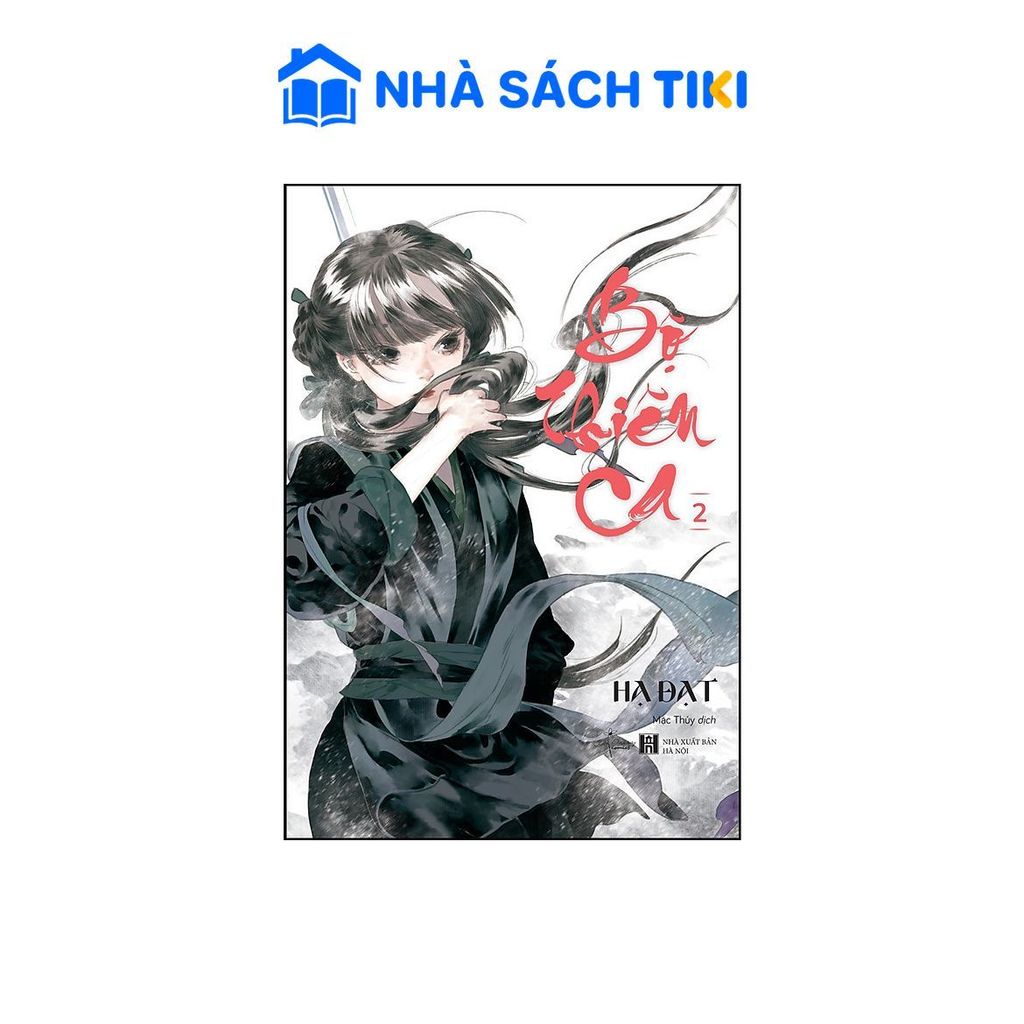 Sách Bộ Thiên Ca (tập 2) - Daisy Comics