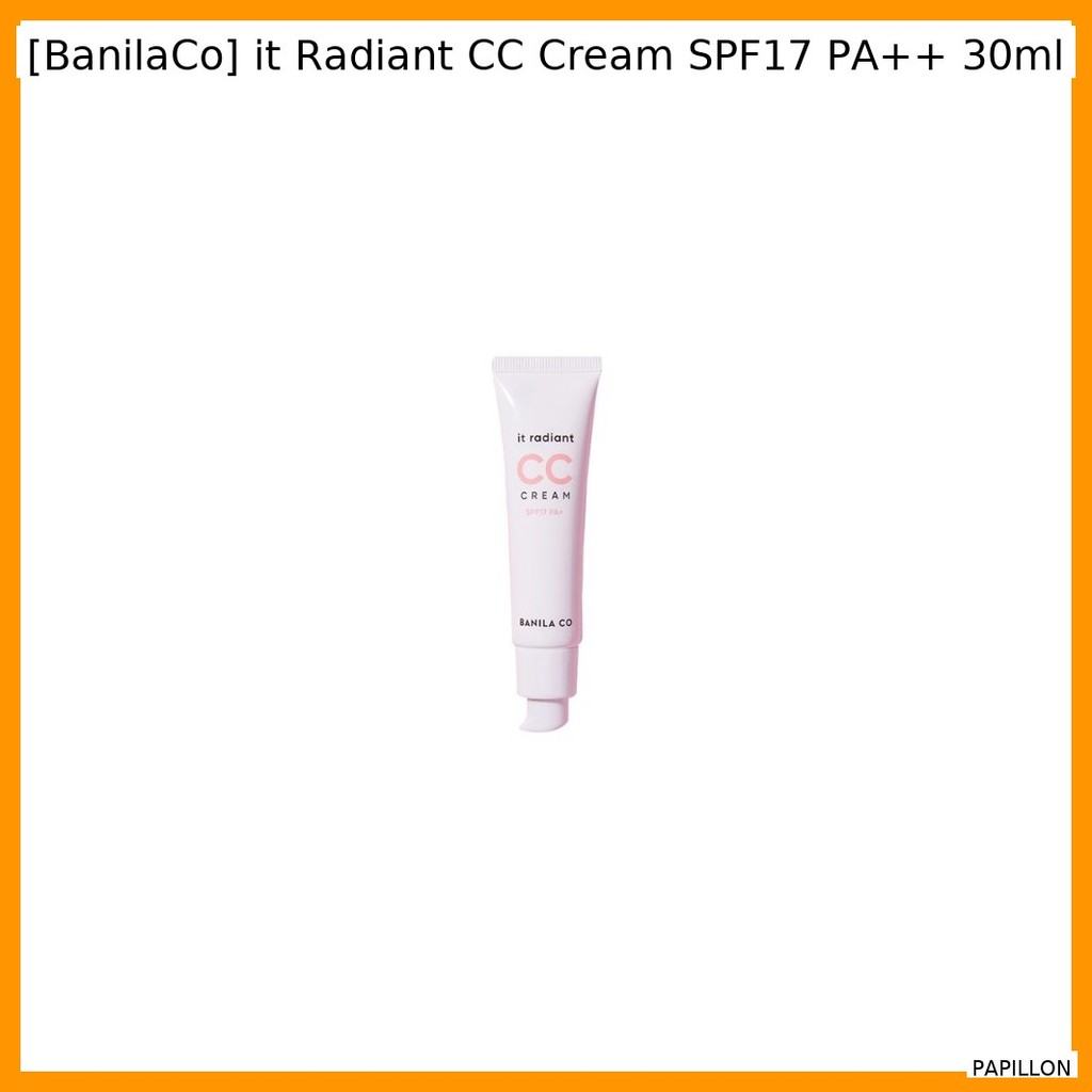 [BanilaCo] it Radiant CC Cream SPF17 PA + + 30ml / Kem CC Hàn Quốc / Hoàn thiện rạng rỡ / Chính hãng