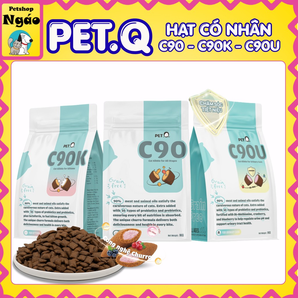 Thức ăn hạt cho mèo PetQ, Hạt Churro C90 C90K C90U 90% từ thịt & dầu động vật, Dễ tiêu hóa