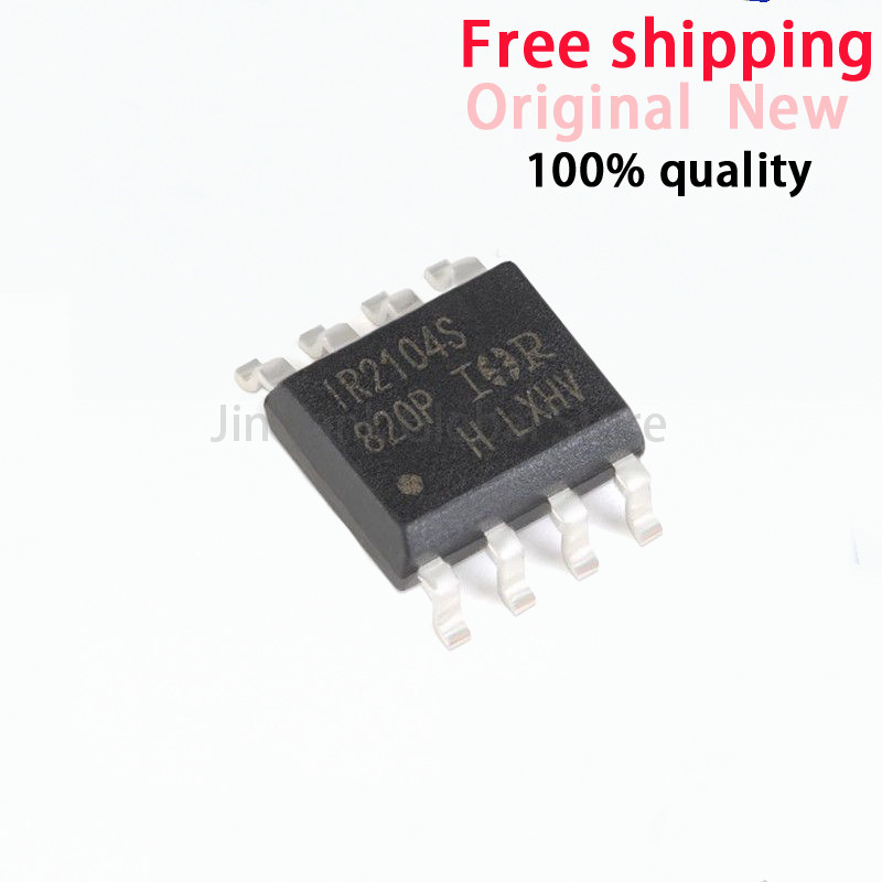 (10 chiếc) 100% Mới IR2104 IR2104S IR2104STR IR2104SPBF IR2104STRPBF SOP8 Chipset