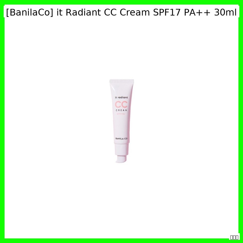 [BanilaCo] it Radiant CC Cream SPF17 PA + + 30ml / Kem CC Hàn Quốc / Hoàn thiện rạng rỡ / Chính hãng