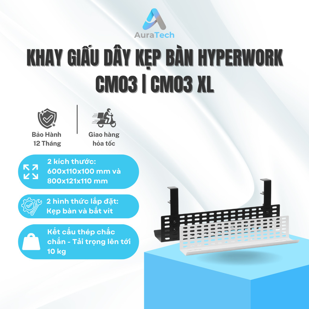 Khay đi dây HyperWork CM03 | CM03 XL | Kẹp bàn / Bắt vít - Bảo Hành 12 Tháng