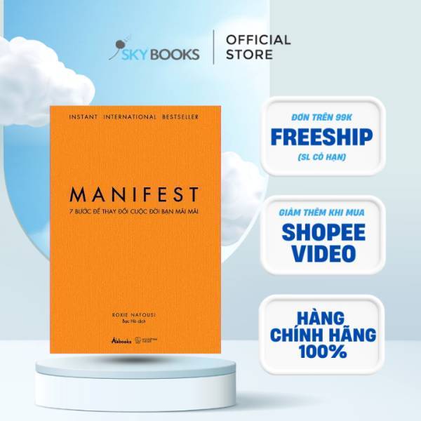 Sách - MANIFEST - 7 Bước Để Thay Đổi Cuộc Đời Bạn Mãi Mãi