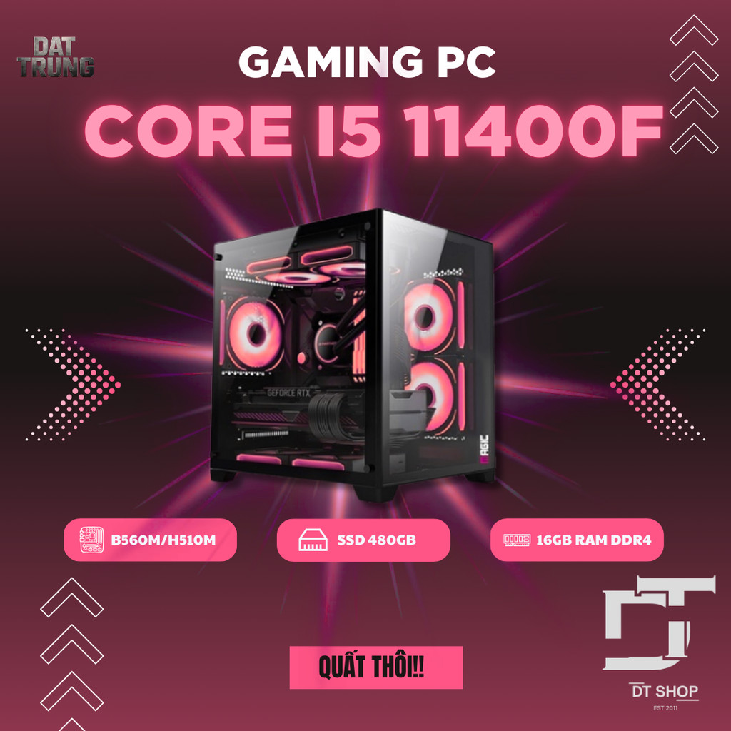 PC Gaming i5 11400F siêu mạnh mẽ, Main B560 GIGABYTE, RAM 16GB, SSD 480GB cho giải trí và làm việc h