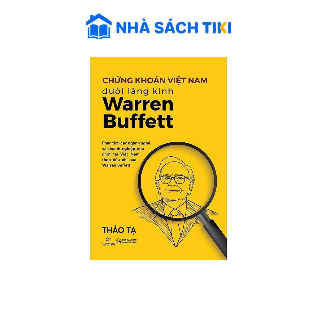 Sách Chứng Khoán Việt Nam Dưới Lăng Kính Warren Buffet