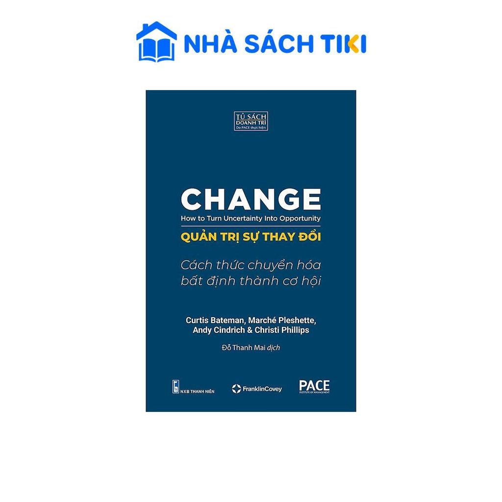 Sách Quản Trị Sự Thay Đổi - PACE Books