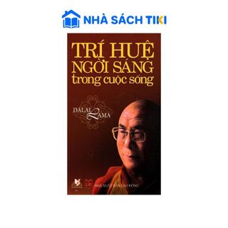 Sách Trí Huệ Ngời Sáng Trong Cuộc Sống - Vanlangbook