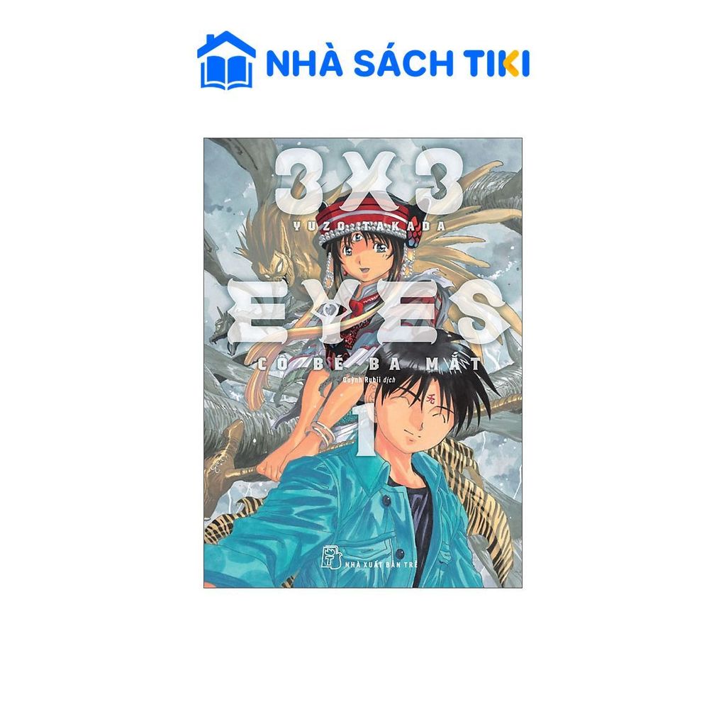 Sách 3x3 Eyes - Cô Bé Ba Mắt - NXB Trẻ