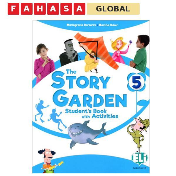 The Story Garden 5 - Student's Book With Activities