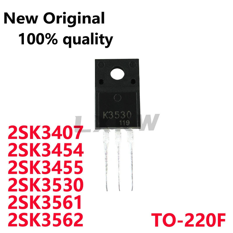 5 chiếc 2SK3407 K3407 2SK3454 K3454 2SK3455 K3455 2SK3530 K3530 2SK3561 K3561 K3561 2SK3562 K3562 TO