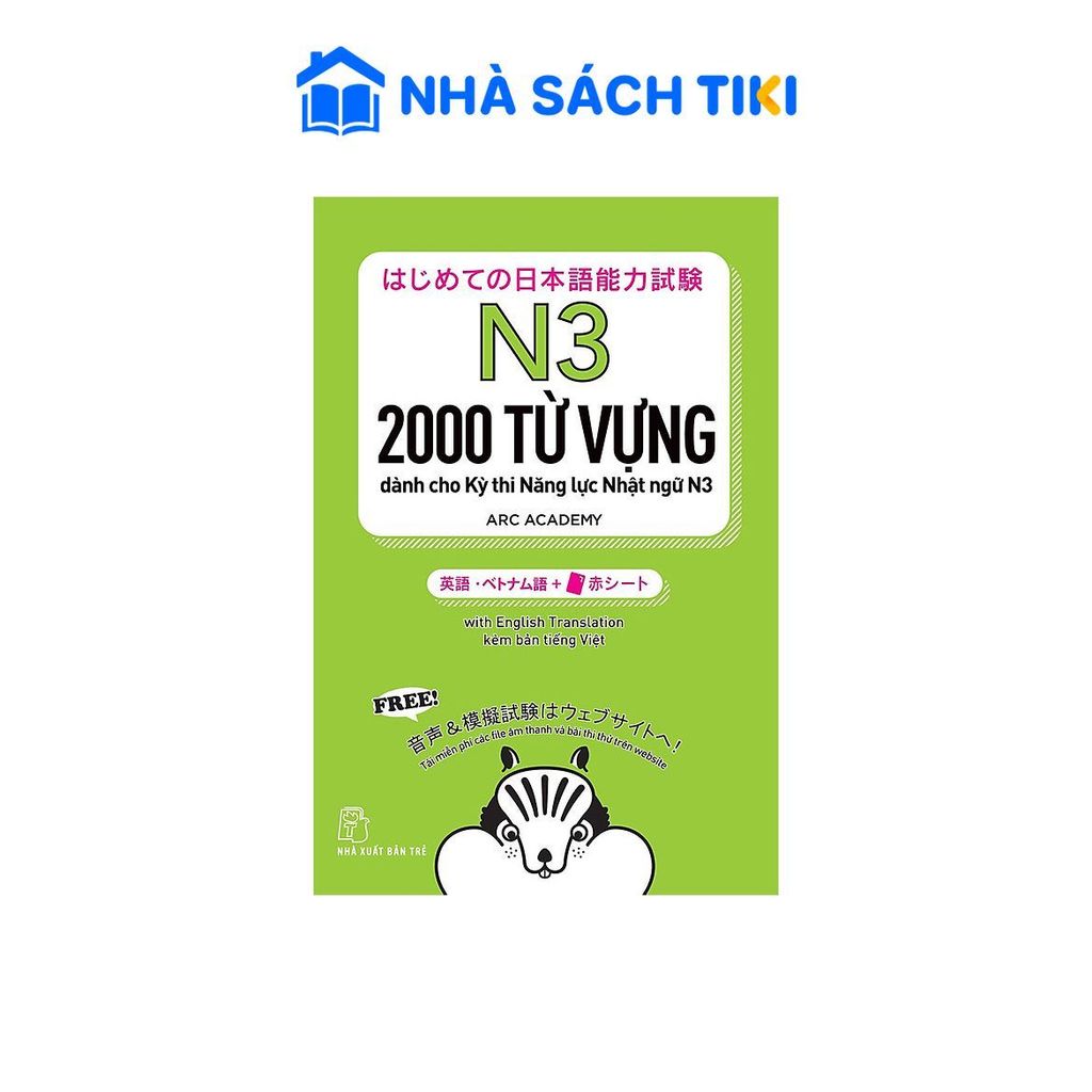 Sách 2000 Từ Vựng Cần Thiết Cho Kỳ Thi Năng Lực Nhật Ngữ N3 - NXB Trẻ