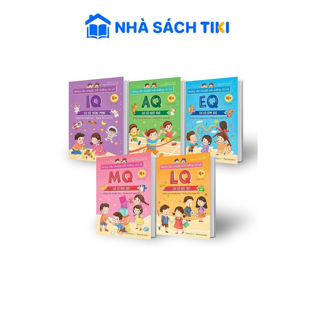 Combo Những câu chuyện bồi dưỡng chỉ số IQ, EQ, MQ, LQ, AQ (5 cuốn) - Megabook