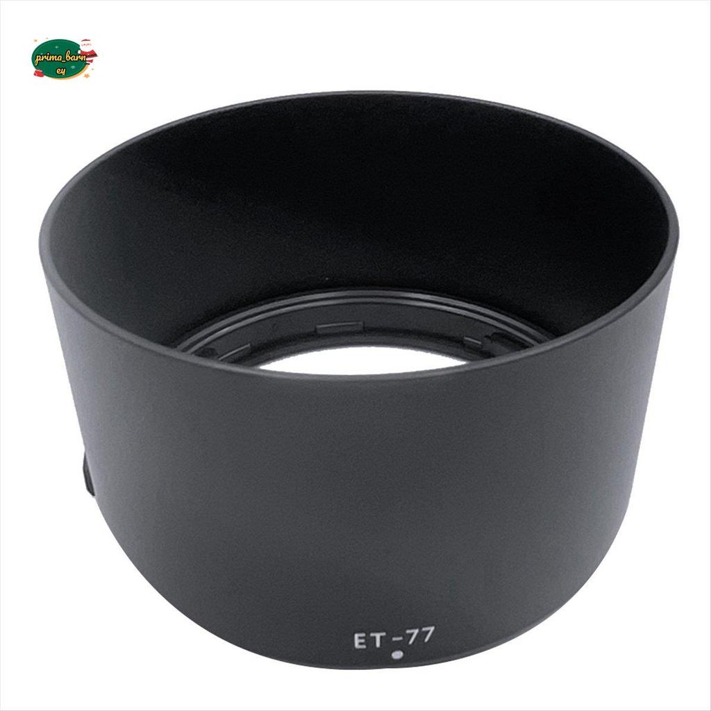 ET77 Lens Hood Tấm che nắng tròn Thay thế ET-77 cho 85Mm F / 2 Macro là STM, 85 mm F2 MACRO là STM