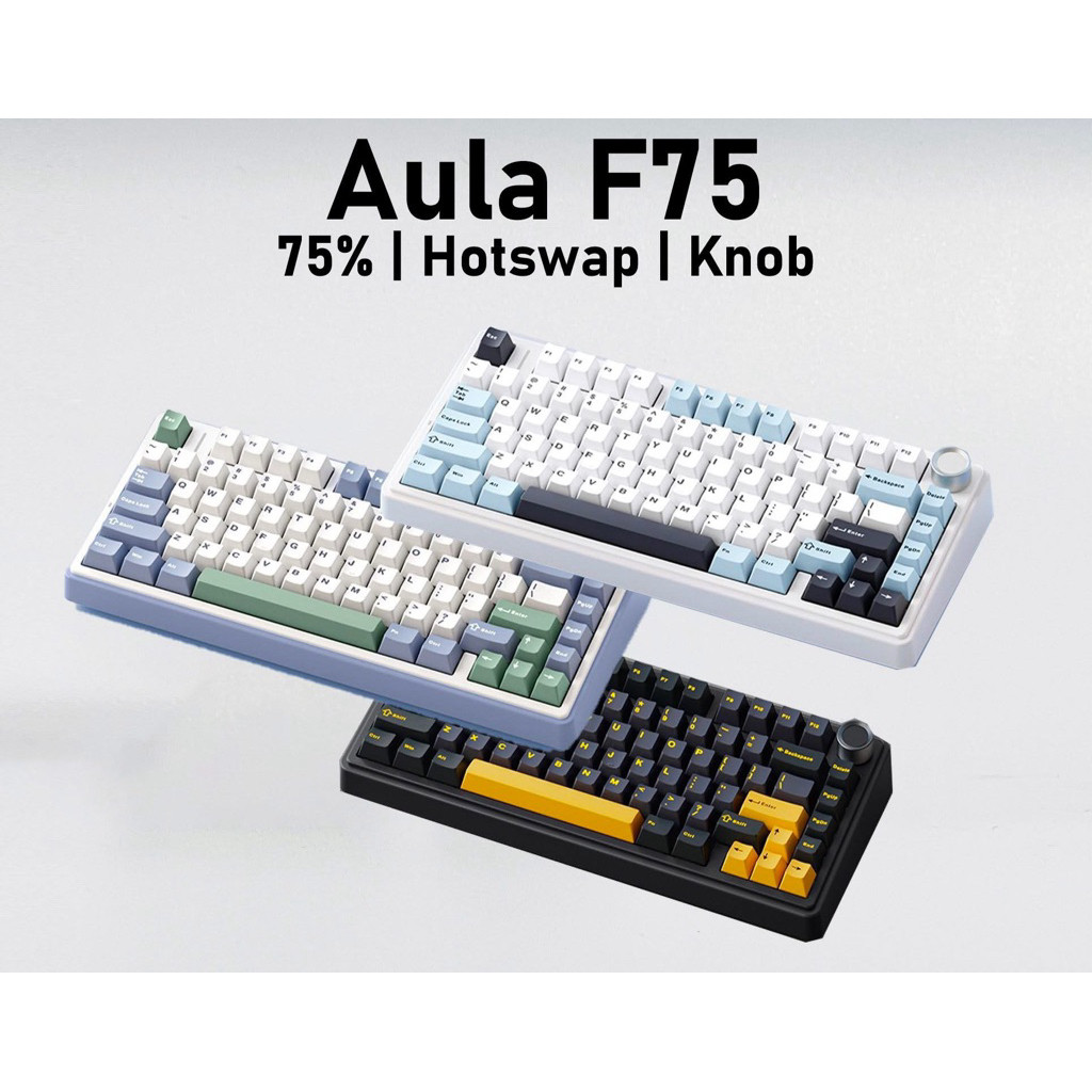 Bàn phím cơ không dây Aula F75 /  F75Max /  S75PRO / F87  3 mode / Mạch xuôi / Full Foam / Đã mod sẵ