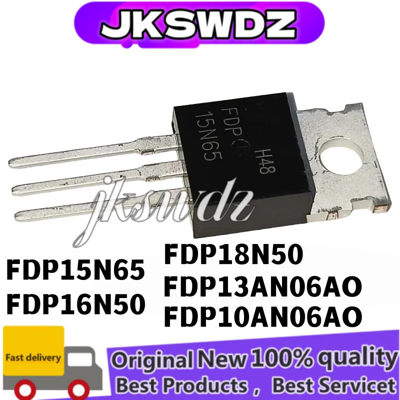5 Chiếc FDP15N65 15N65 FDP16N50 16N50 FDP18N50 18N50 FDP13AN06A0 13AN06A0 FDP10AN06A0 10AN06A0 TO-22