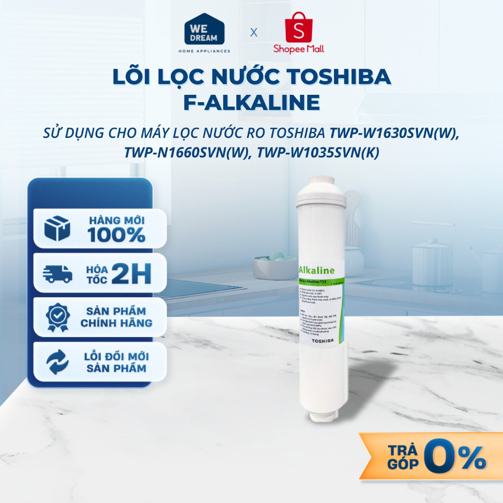 F-Alkaline - Lõi Lọc Nước Toshiba F-Alkaline - Dùng Cho TWP-W1630SVN(W),TWP-N1660SVN(W),... - Chính 