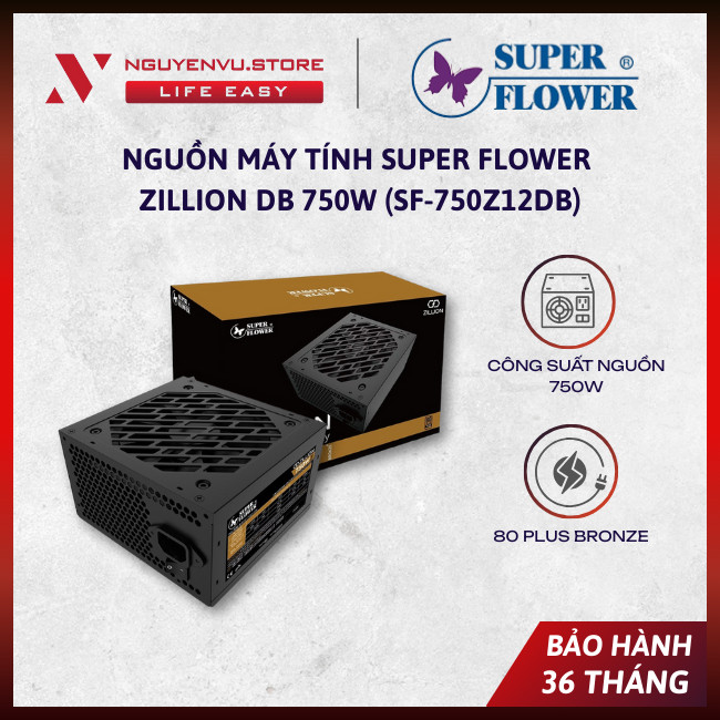 [CHÍNH HÃNG] Nguồn máy tính Super Flower Zillion DB 750W (SF-750Z12DB) - 80 Plus Bronze - BẢO HÀNH 3