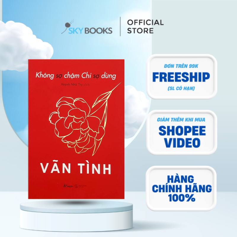 Sách - Không Sợ Chậm Chỉ Sợ Dừng