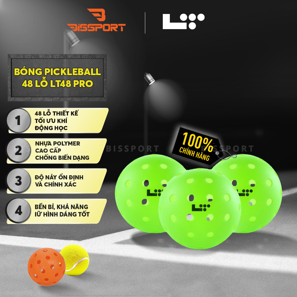 Bóng Pickleball LT48 Pro Chính Hãng Độ Bền Ổn Định – Đường Bay Chuẩn – Cảm Giác Đánh Chắc Tay - Ít B