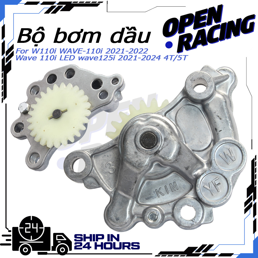 Bộ bơm dầu W110i WAVE-110i 2021-2022 Wave 110i LED wave125i 2021-2024 4T/5T