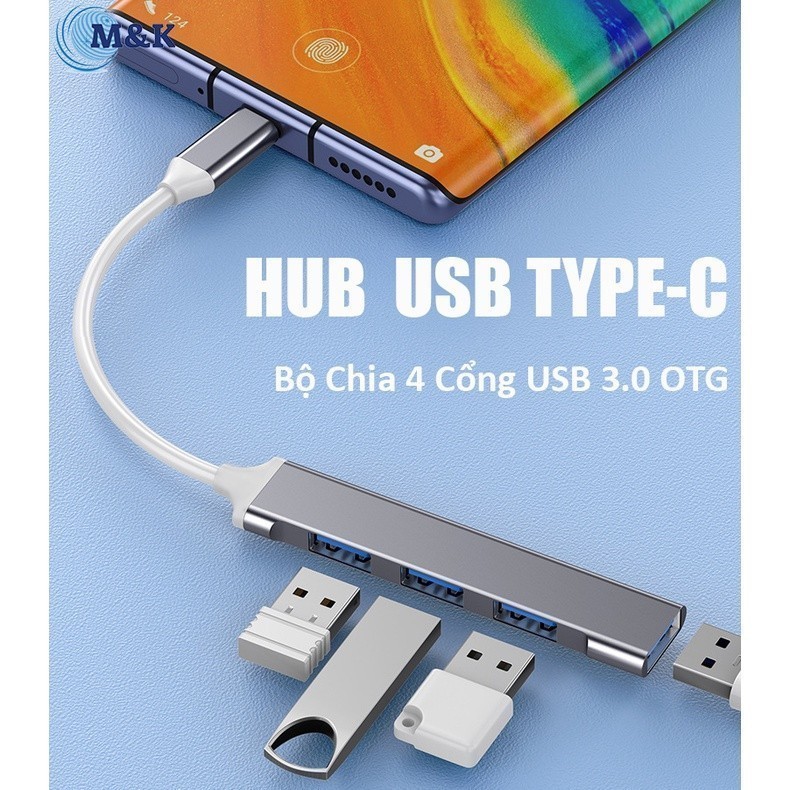 HUB Type C và HUB USB 3.0, Bộ Chia 4 Cổng USB 3.0, USB OTG