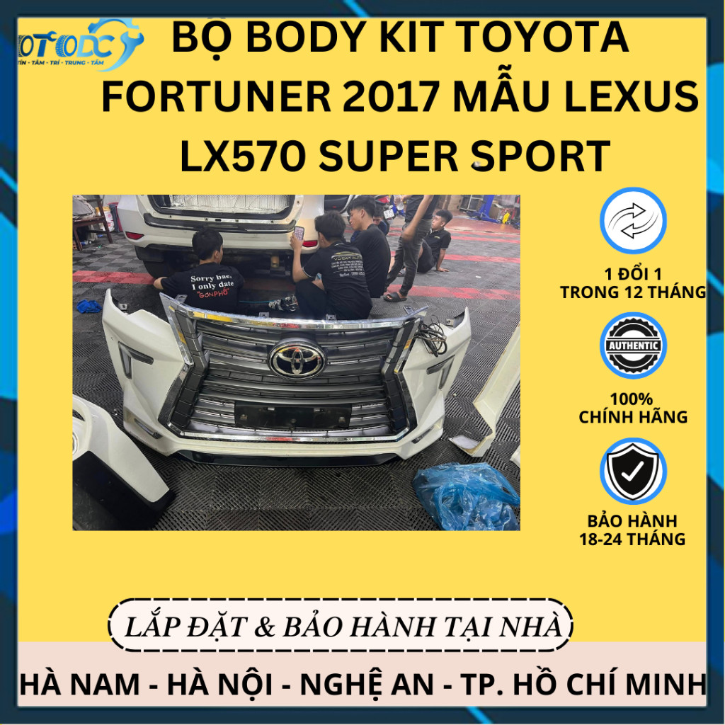 [Hàng mới về] Bộ BODY KIT Toyota FORTUNER 2017 MẪU LEXUS LX570 SUPER SPORT | NÂNG CẤP NGOẠI HÌNH FOR