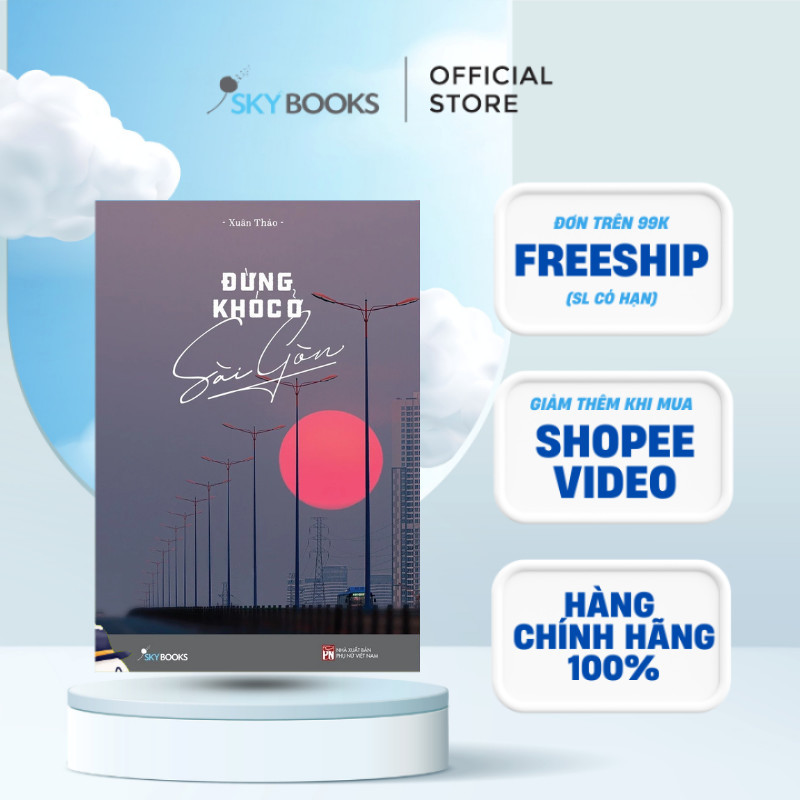 Sách - Đừng Khóc Ở Sài Gòn