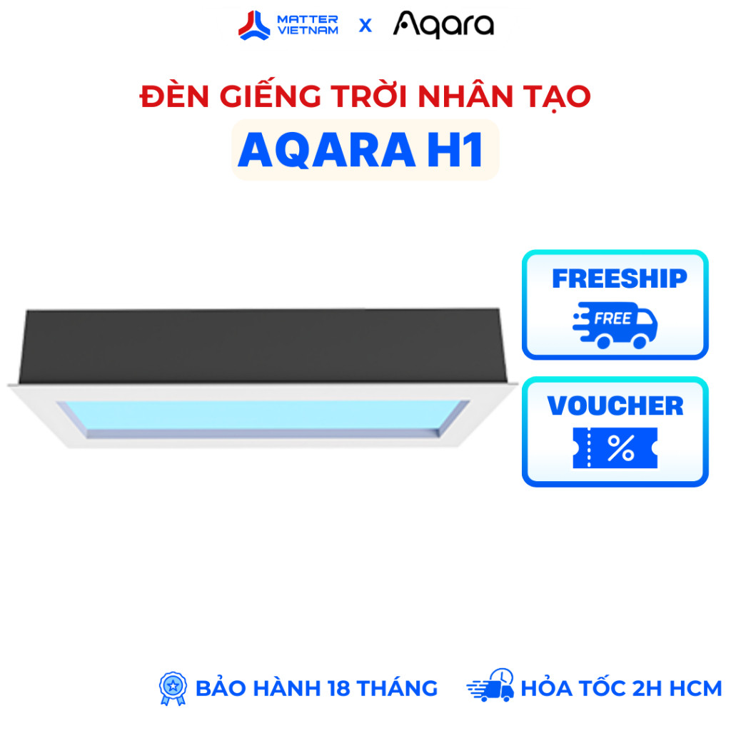 Đèn Giếng Trời Nhân Tạo Aqara H1 - BẢN QUỐC TẾ