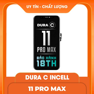 Màn Hình DURA C INCELL Cho 11 Pro Max – Dòng Màn Ổn Định