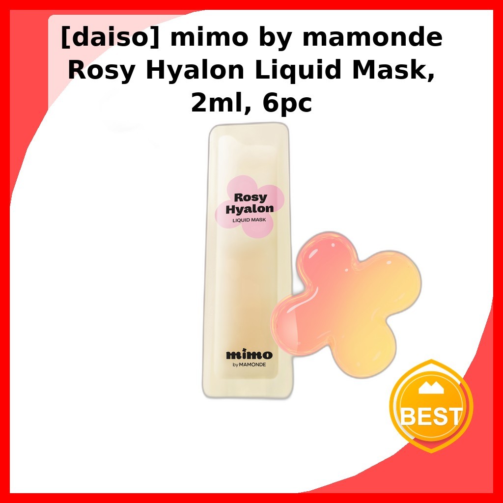 [daiso] mimo by mamonde Rosy Hyalon Liquid Mask, 2ml, 6pc / Mặt nạ dạng lỏng Hàn Quốc / Thân thiện v