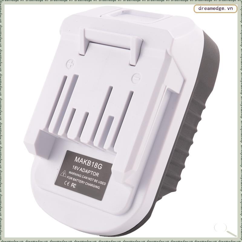 [dreamedge] Dành Cho Pin Li-Ion 18V Thay Thế Cho Pin G Series BL1813G BL1815G BL1811G Bộ Chuyển Đổi 
