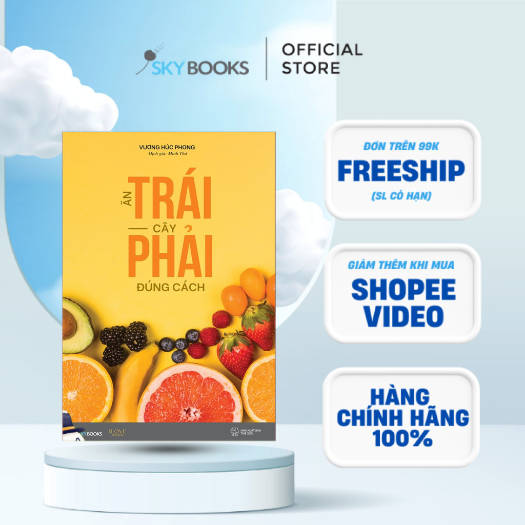 Sách - Ăn Trái Cây Phải Đúng Cách