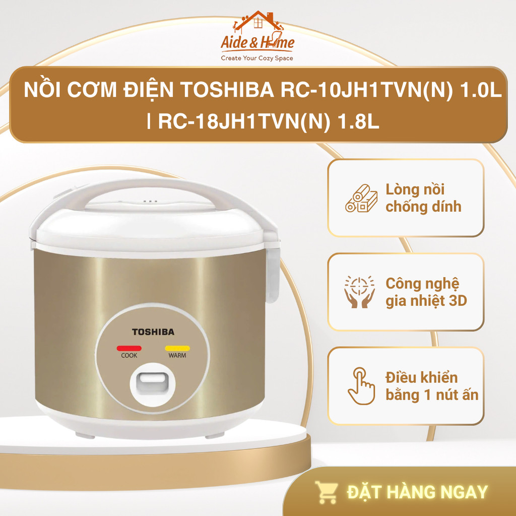 Nồi cơm điện Toshiba RC-10JH1TVN(N) 1.0L | RC-18JH1TVN(N) 1.8L - Bảo hành 12 tháng