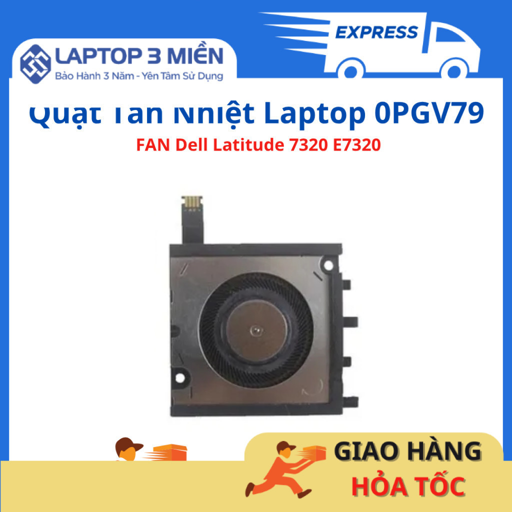 FAN Quạt tản nhiệt laptop Dell Latitude 7320 E7320 0PGV79 PGV79 - Zin theo máy 98%