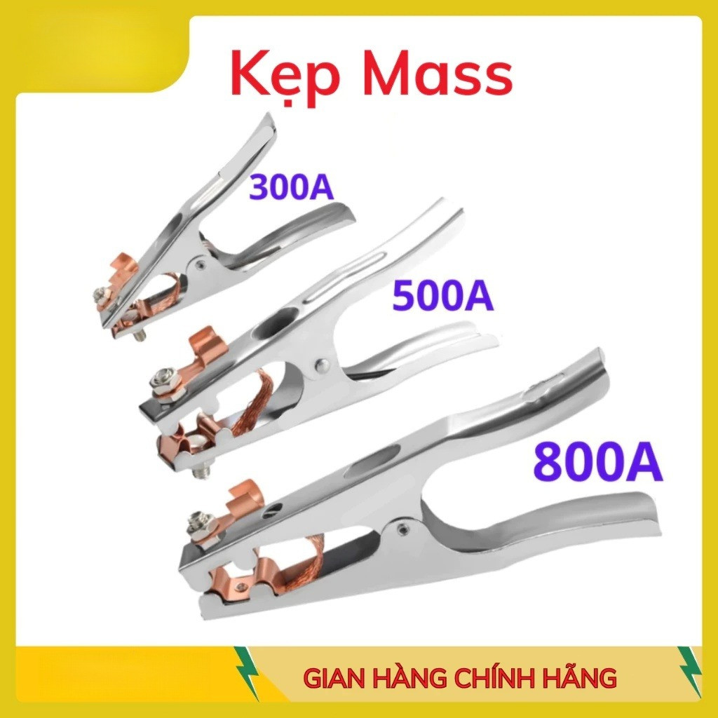 Kẹp Hàn , Kẹp Mass cho máy hàn ,Kẹp Mass 300A,Kẹp Mass 500A,Kẹp Mass 800A