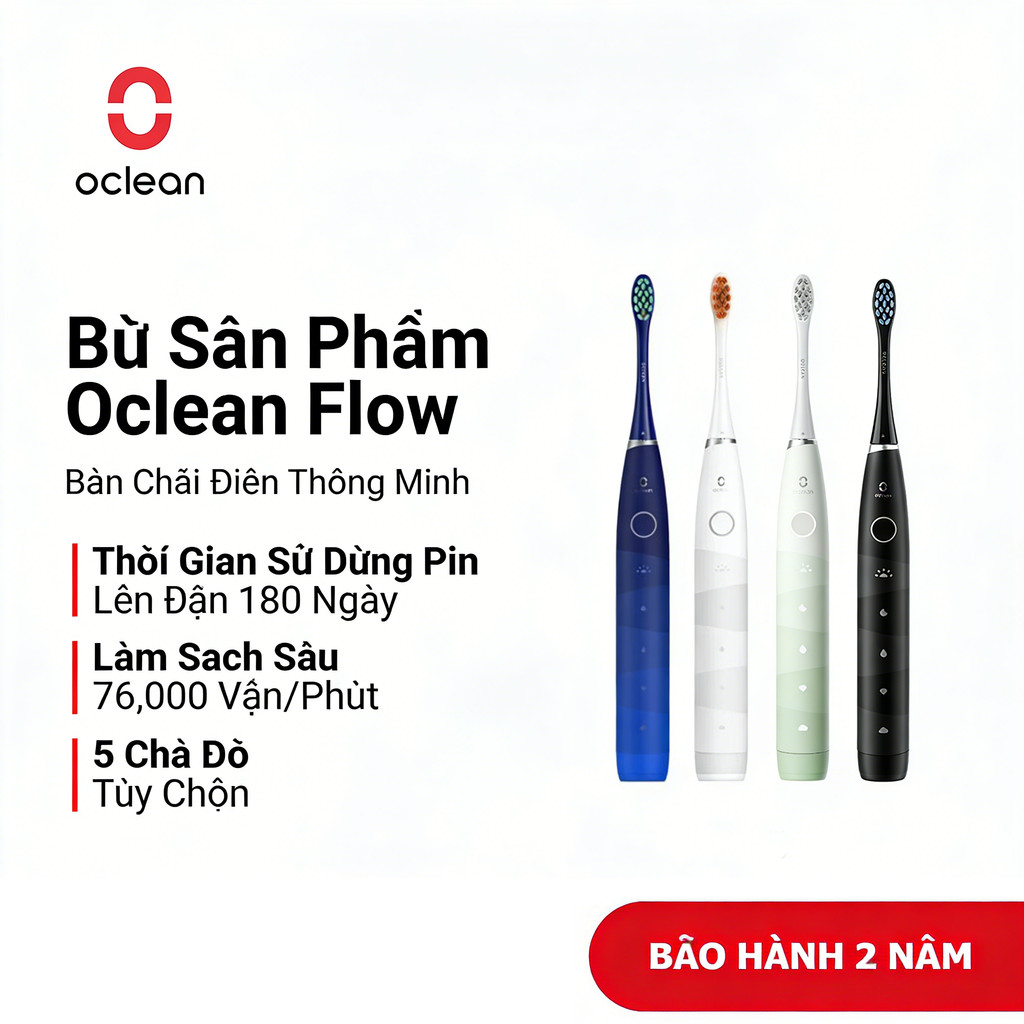 Bàn chải đánh răng Oclean Flow Sonic 5 chế độ Pin 180 ngày Bảo hành 2 năm Bàn chải đánh răng điện